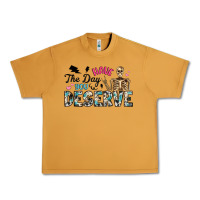 Peanut Butter have the day you deserve Urban Heavy Tee - Artiststas
