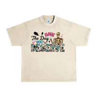 Sandshell have the day you deserve Urban Heavy Tee - Artiststas