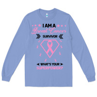 Colony Blue I am a Breast Cancer Survivor What is Your Superpower Long Sleeve Tee - Bettercallsaul