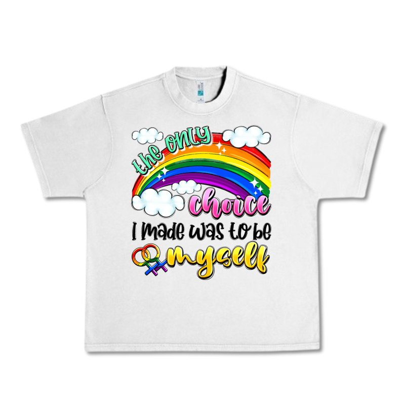 The Only Choice I Made Was To Be Myself Urban Heavy Tee by Artiststas | Teevron