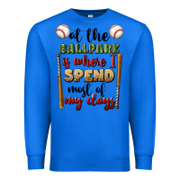 True Royal at the ballpark is where i spend most my days Premium Sweatshirt - BundleAndBundleShop