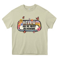 Mossy ask me about my pronouns Heavy Core Tee - MaliasSmallBusiness