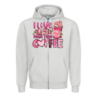 Dove Grey i love you more than coffee valentines day Zipper Hoodie - OliviaCreatesArt