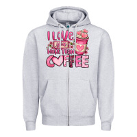 Heather Grey i love you more than coffee valentines day Zipper Hoodie - OliviaCreatesArt
