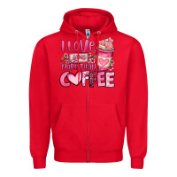Red i love you more than coffee valentines day Zipper Hoodie - OliviaCreatesArt