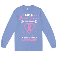 Colony Blue I am a Breast Cancer Survivor What is Your Superpower Long Sleeve Tee - Bettercallsaul