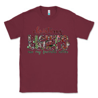 Burgundy Dreaming Wine Christmas Classic Tee - SublimationCraftShop