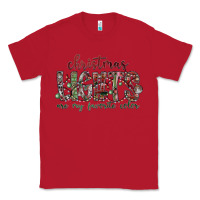 Red Dreaming Wine Christmas Classic Tee - SublimationCraftShop