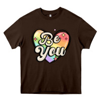 Chocolate Brown be you Heavy Core Tee - MaliasSmallBusiness