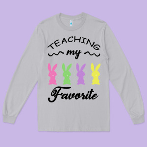 Teaching My Favorite Bunny Long Sleeve Tee Designed By Bettercallsaul