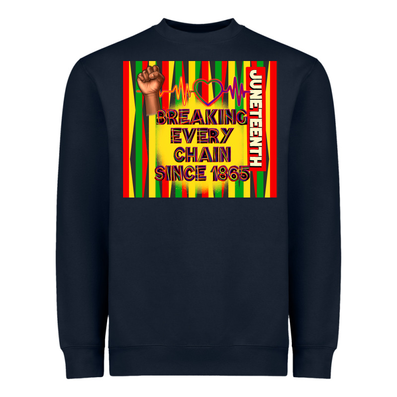 Juneteenth Breaking Every Chain Since 1865 Heavyweight Sweatshirt by TumblerDesignByShophia | Teevron