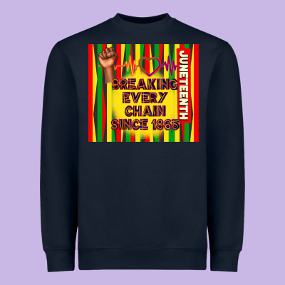 Juneteenth Breaking Every Chain Since 1865 Heavyweight Sweatshirt Designed By Tumblerdesignbyshophia