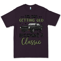 Plum i m not getting old i m becoming a classic Premium Tee - MaliasSmallBusiness