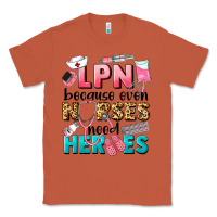 Copper lpn because nurses need heroes Classic Tee - LillyAllenDesigns