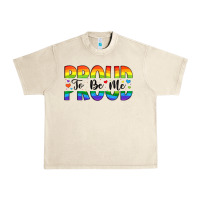 Sandshell proud to be me Urban Heavy Tee - Artiststas