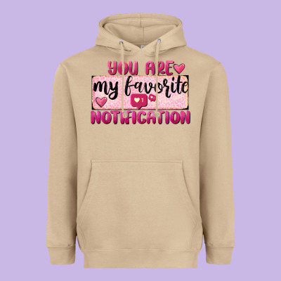 You Are My Favorite Notification Heavyweight Hoodie Designed By Fadigitalartstudio
