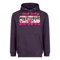 Plum You Are My Favorite Notification Heavyweight Hoodie - FaDigitalArtStudio