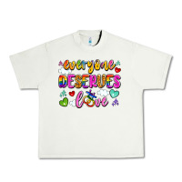 Pistachio everyone deserves love Urban Heavy Tee - Artiststas