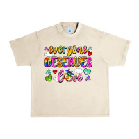 Sandshell everyone deserves love Urban Heavy Tee - Artiststas