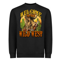Black Welcome to the wild west Cowboy boots Heavyweight Sweatshirt - HowdyJamesFarm