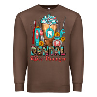 Chestnut dental office manager cold drink frappe Premium Sweatshirt - FaDigitalArtStudio