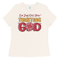 Bone i’m just out here trusting god Ladies Tee - MaliasSmallBusiness