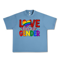 Pebble Blue love has no gender Urban Heavy Tee - Artiststas