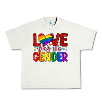 Love Has No Gender Urban Heavy Tee | Teevron