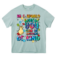 Arona in a world where you can be anything Heavy Core Tee - MaliasSmallBusiness