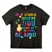 Asphalt in a world where you can be anything Heavy Core Tee - MaliasSmallBusiness