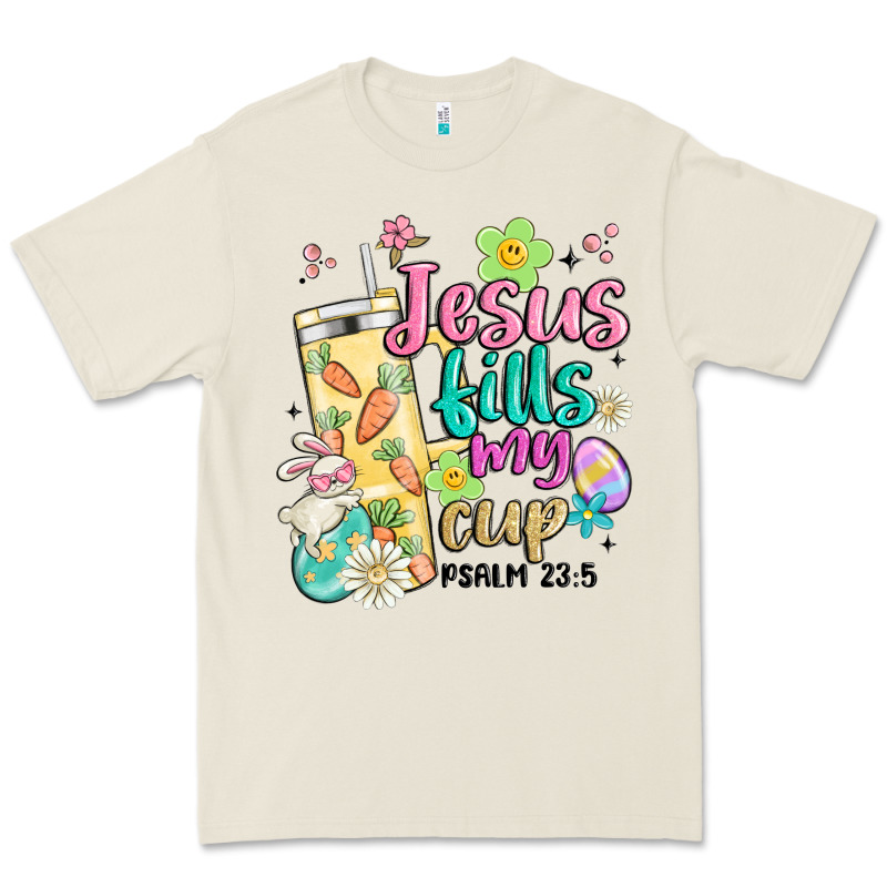 Easter Jesus Fills My Cup Premium Tee by MaliasSmallBusiness | Teevron