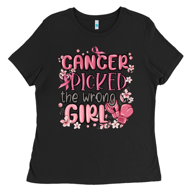 Cancer Picked The Wrong Girl Malia Ladies Tee by MaliasSmallBusiness | Teevron
