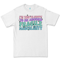 White i'm too clumsy to be around fragile masculinity Premium Tee - MaliasSmallBusiness