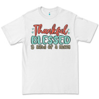 White thankful blessed and kind of a mess Premium Tee - MaliasSmallBusiness