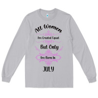 Moon Dust all women are created equal but only the smartest are born in july bla Long Sleeve Tee - Bettercallsaul