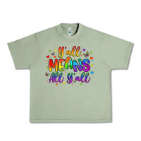 Oil Green y all means all y all Urban Heavy Tee - Artiststas