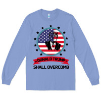 Colony Blue DONALD TRUMP 2016 WE SHALL OVERCOMB Long Sleeve Tee - Bettercallsaul