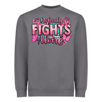 Storm Nobody fights alone Cancer Awareness Heavyweight Sweatshirt - HowdyJamesFarm
