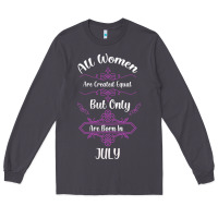Smoke all women are created equal but only the smartest are born in july bla Long Sleeve Tee - Bettercallsaul