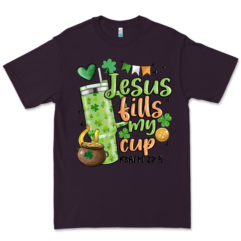 St. Patricks Day Jesus Fills My Cup Premium Tee by MaliasSmallBusiness | Teevron