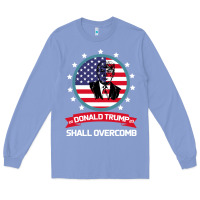 Colony Blue DONALD TRUMP 2016 WE SHALL OVERCOMB Long Sleeve Tee - Bettercallsaul