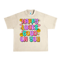 Happy Looks Good On You Urban Heavy Tee | Teevron
