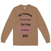 Toasted Coconut all women are created equal but only the smartest are born in july bla Long Sleeve Tee - Bettercallsaul