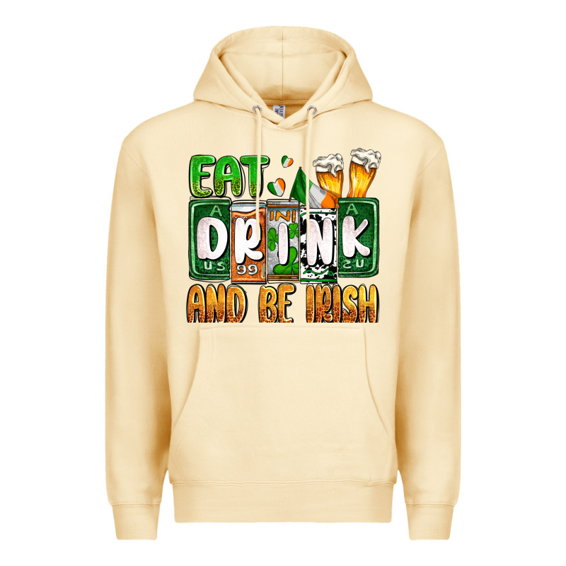 St. Patrick's Eat Drink And Be Irish Premium Hoodie by OliviaCreatesArt | Teevron