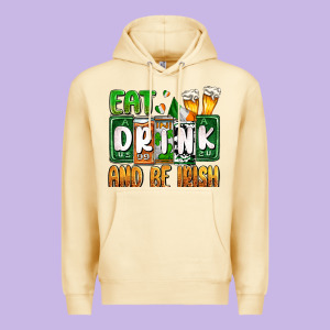 St. Patrick's Eat Drink And Be Irish Premium Hoodie Designed By Oliviacreatesart