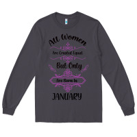 Smoke all women are created equal but only the smartest are born in january Long Sleeve Tee - Bettercallsaul