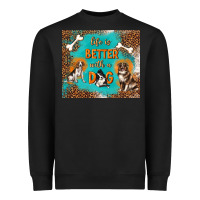 Black life is better with a dog Heavyweight Sweatshirt - TumblerDesignByShophia