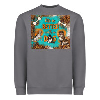 Storm life is better with a dog Heavyweight Sweatshirt - TumblerDesignByShophia
