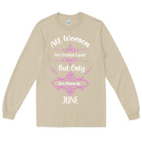 Mushroom all women are created equal but only the smartest are born in june Long Sleeve Tee - Bettercallsaul