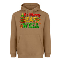Toasted Coconut be merry eat well Heavyweight Hoodie - FaDigitalArtStudio